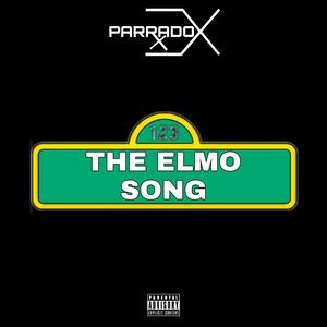 The Elmo Song (Explicit)
