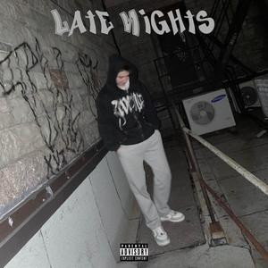 Late Nights (Explicit)