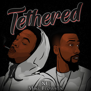 Tethered (Explicit)