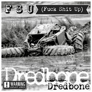 F S U (**** **** Up) [Explicit]