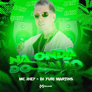 Na Onda do Balão (Explicit)