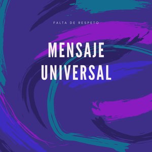 Mensaje Universal (Explicit)