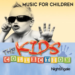The Kids Collection: Music for Children