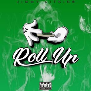 Roll Up (Explicit)