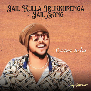 Jail Kulla Irukkurenga - Jail Song - Amma Song