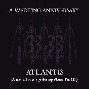 Atlantis (A Man Did It to a Golden Apple/Lucas Fox Mix)