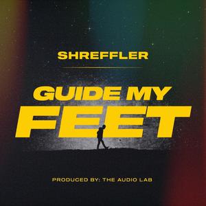 Guide My Feet
