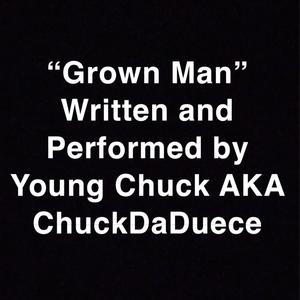 Grown Man (Explicit)