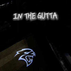 In The Gutta