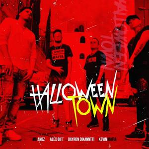 Halloween Town (feat. AlexBiitMx) (Explicit)