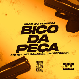 Bico da Peça (Explicit)