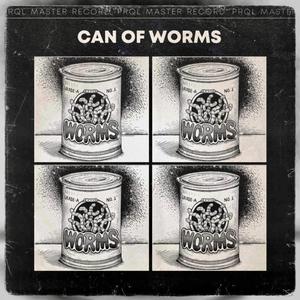 Can of Worms (Explicit)