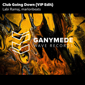 Club Going Down (VIP Version)