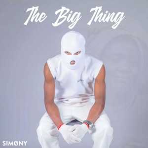 The Big Thing (Explicit)