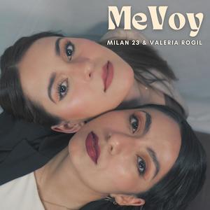 Me Voy (feat. Valeria Rogil)