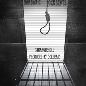 Stranglehold (Explicit)
