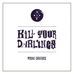 Kill Your Darlings