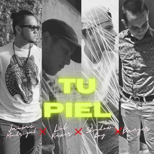 Tu Piel (feat. Jaime Madrigal, ShadowBoy & Danger)