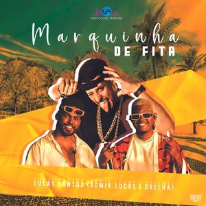 Marquinha De Fita (Explicit)