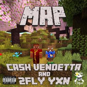 Map (feat. 2FLY YXN & qrixtol) (Explicit)