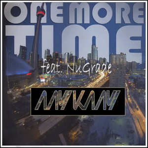 One More Time ft. NuGrade