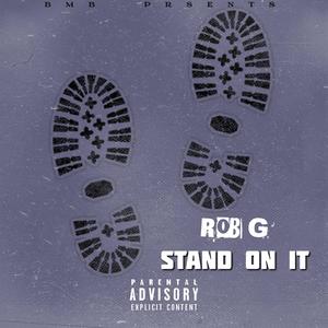 Stand on it (Explicit)