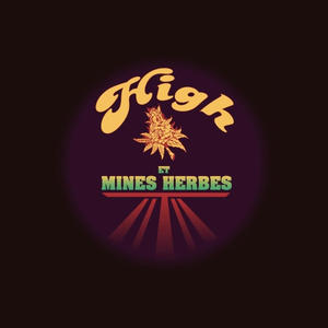 High et Mines Herbes (Explicit)