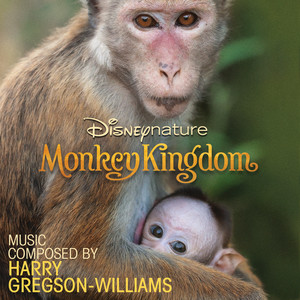 Disneynature: Monkey Kingdom (Original Motion Picture Soundtrack)