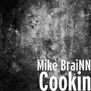 Cookin (Explicit)