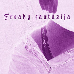 Freaky fantāzija (Explicit)