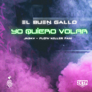 Yo Quiero Volar (Explicit)