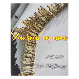 You Know my nameAKAC4.Feat.OY