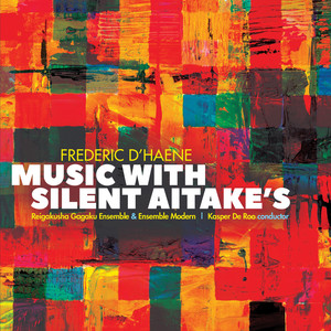 D'Haene: Music With Silent Aitake's