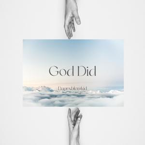 God Did