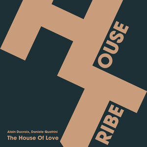 The House Of Love (Original Mix)