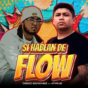 SI HABLAN DE FLOW (Explicit)