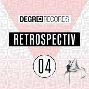 Degree Retrospectiv 04