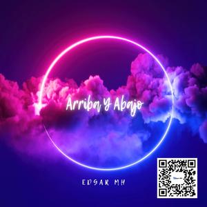 Arriba Y Abajo (feat. Ed MH & Popoyosky)