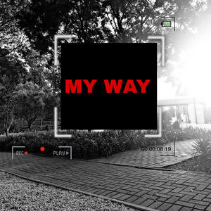 My way (feat. KingScott) (Explicit)
