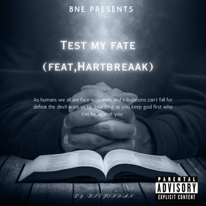 Test My Fate (Explicit)