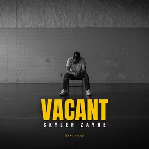 Vacant (Explicit)