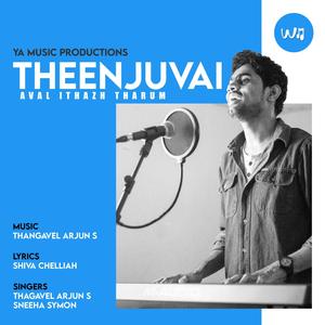 Theenjuvai(feat. Sneha Symon) (Explicit)