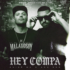 Hey Compa (Explicit)