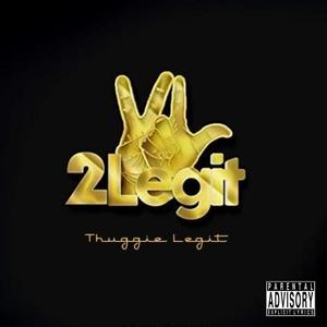 2 LEGIT (Explicit)