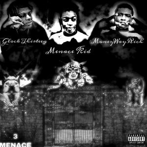 3 Menace (Explicit)