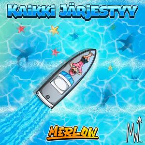 KAIKKI JÄRJESTYY (Explicit)