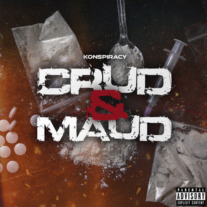 Crud & Maud (Explicit)