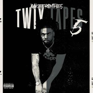 TWIY Tapes, Vol. 5 (Explicit)