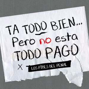 TA TODO BIEN...pero no esta todo pago