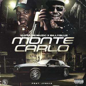 Monte Carlo (feat. Billy Blue & JYNX13) (Explicit)